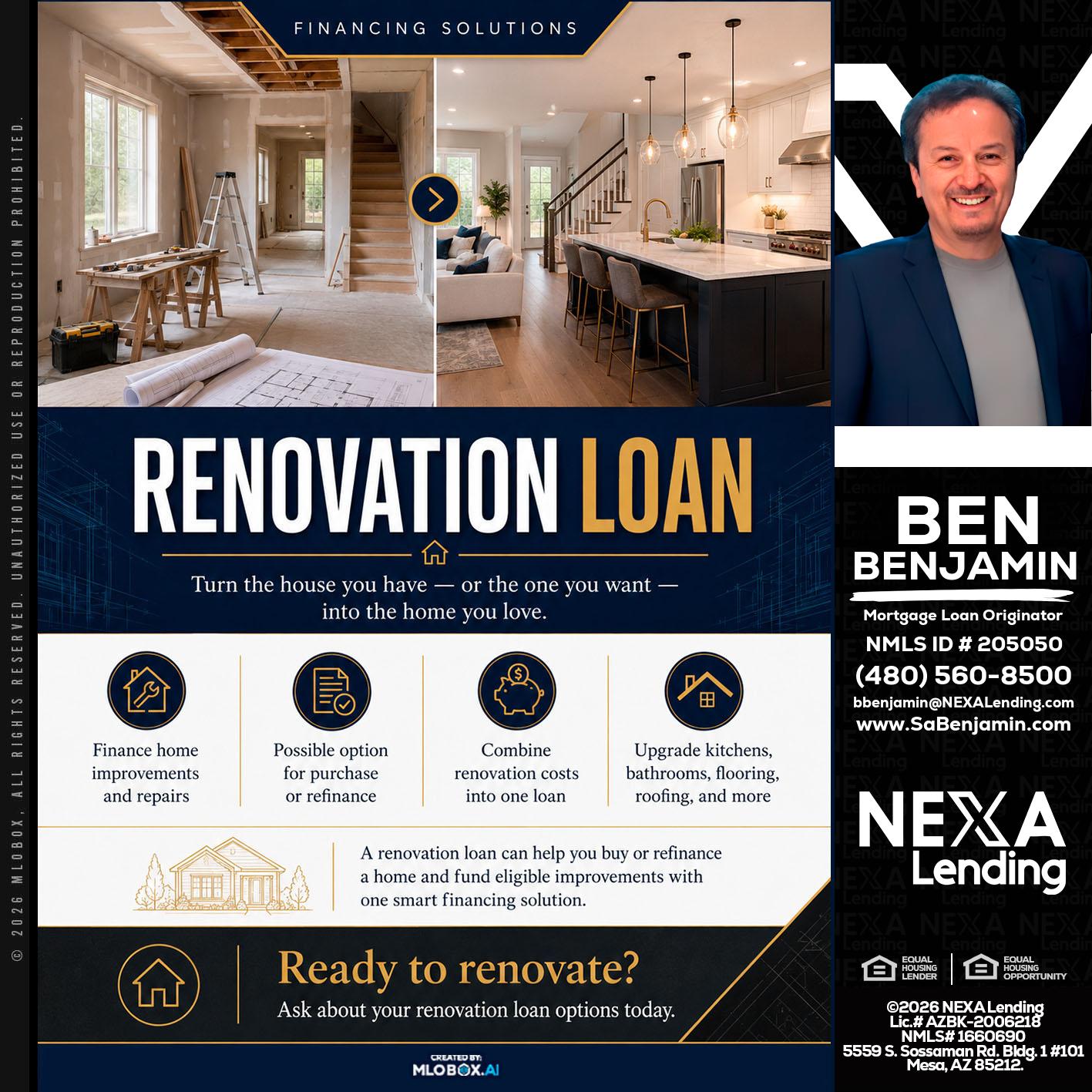 RENOVATION LOAN - Ben Benjamin -Mortgage Loan Originator
