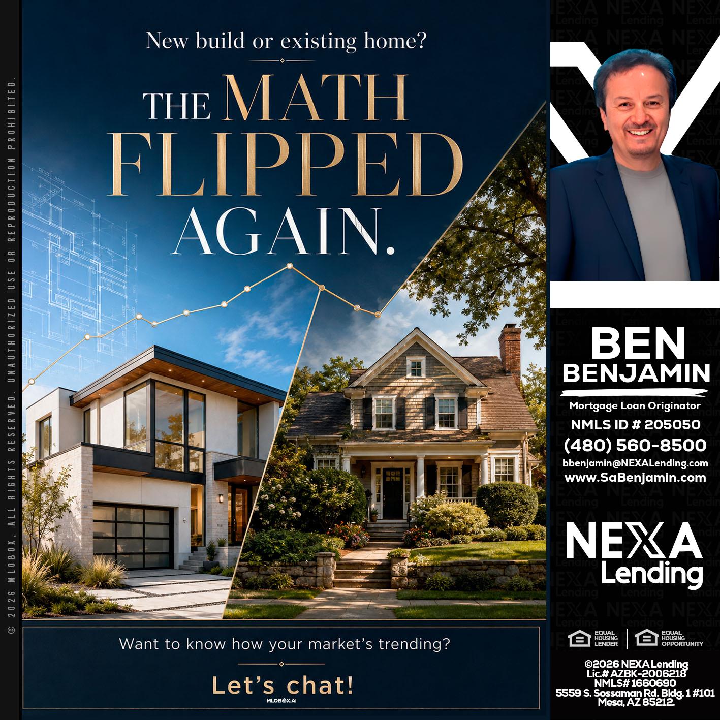 THE MATH FLIPED - Ben Benjamin -Mortgage Loan Originator