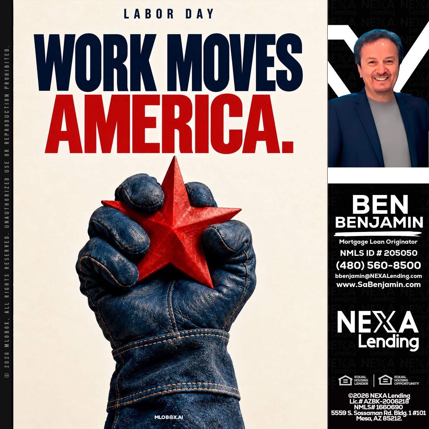 WORKS MOVES AMERICA - Ben Benjamin -Mortgage Loan Originator