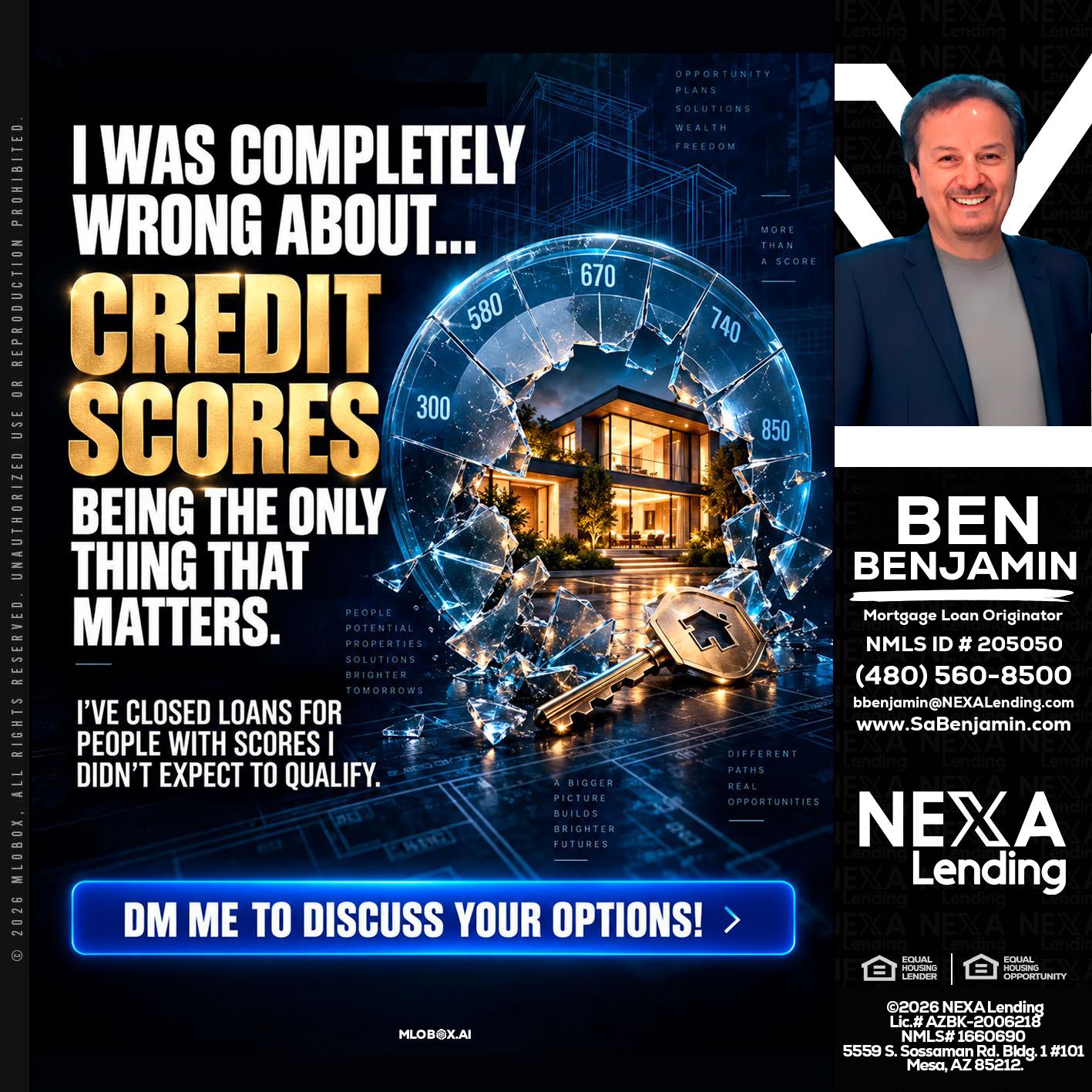 I WAS COMPLETY - Ben Benjamin -Mortgage Loan Originator