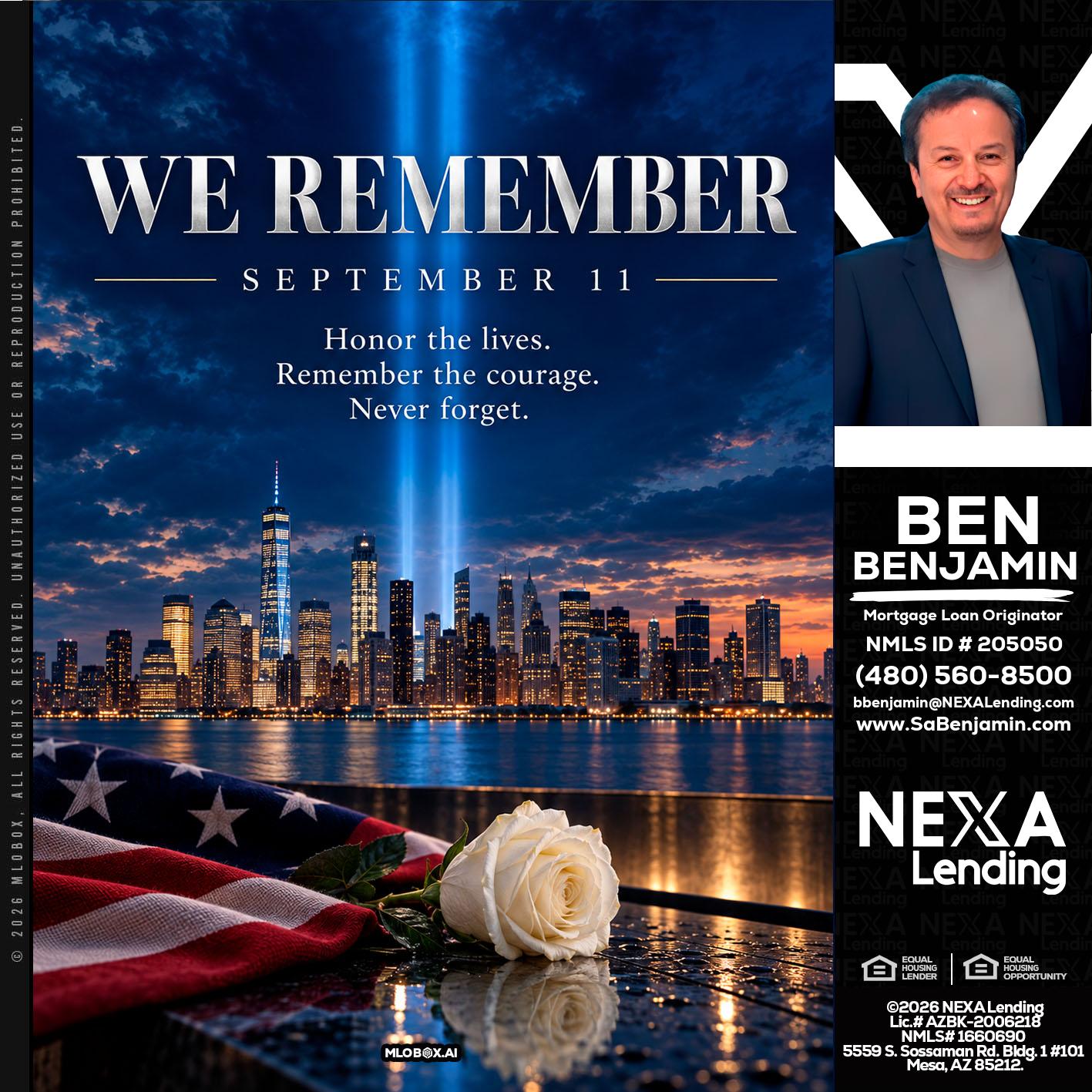 WE REMEMBER - Ben Benjamin -Mortgage Loan Originator