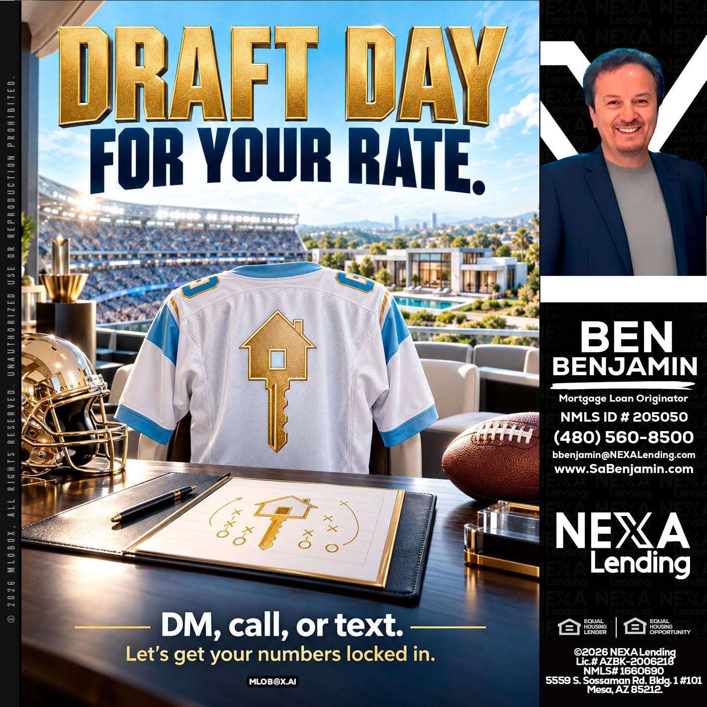 DRAFT DAY - Ben Benjamin -Mortgage Loan Originator