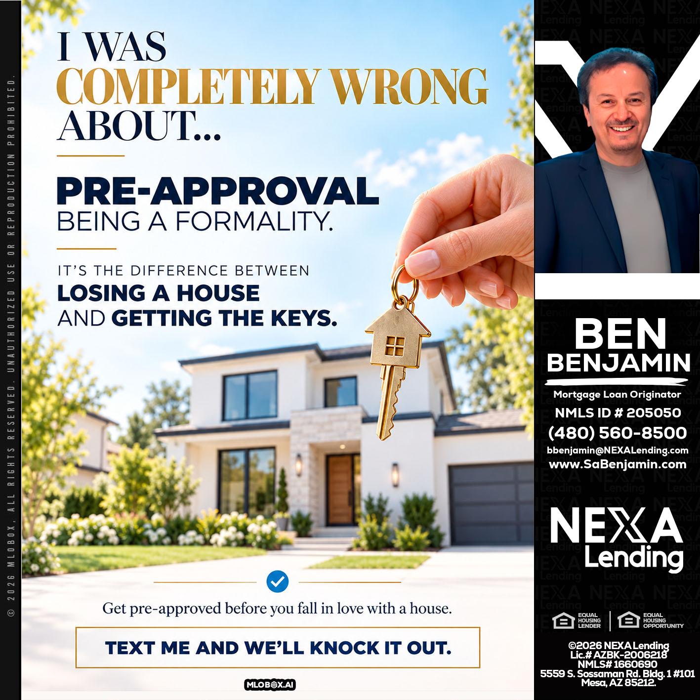 I WAS COMPLETALLY WRONG - Ben Benjamin -Mortgage Loan Originator