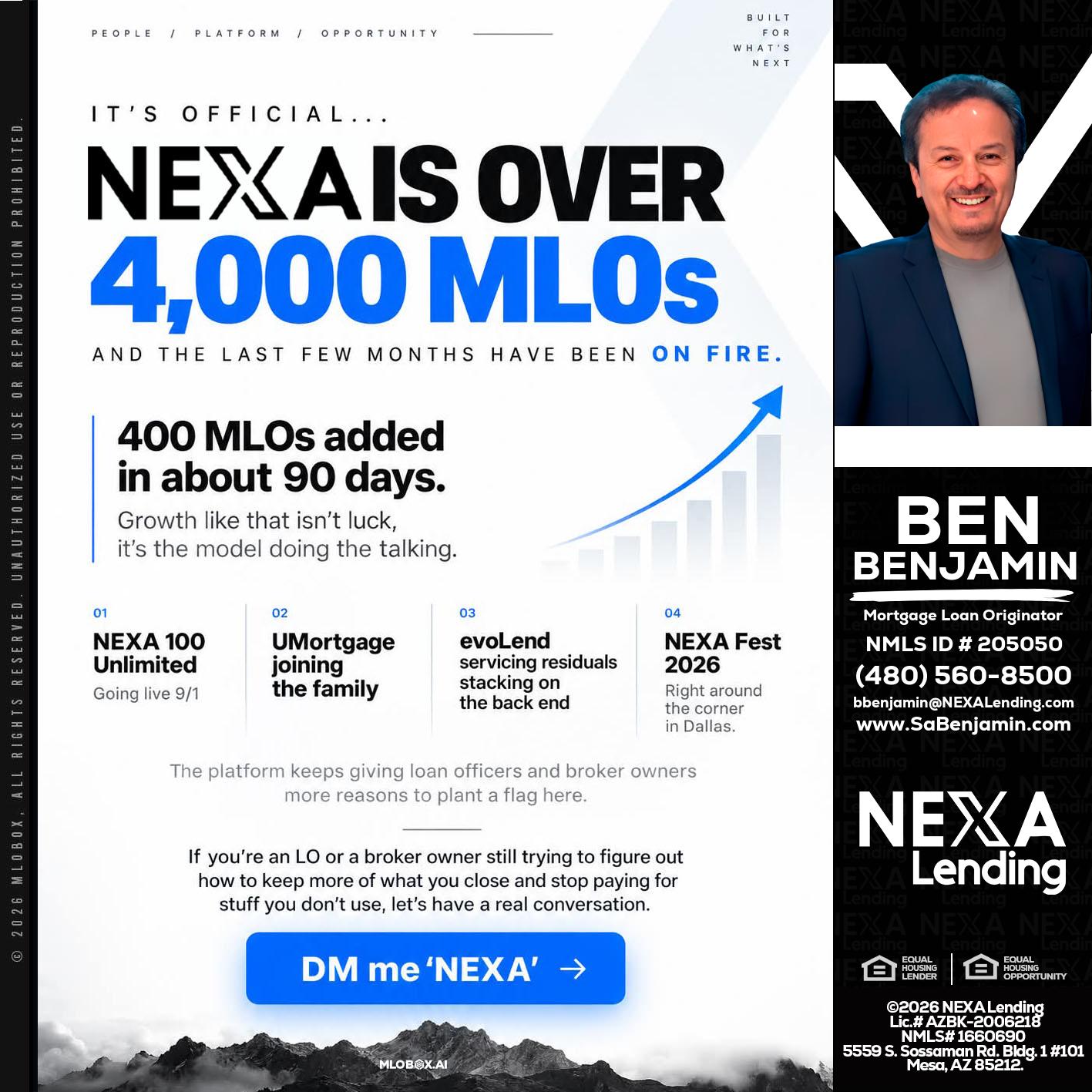 NEXA IS OVER 4000 MLOs - Ben Benjamin -Mortgage Loan Originator