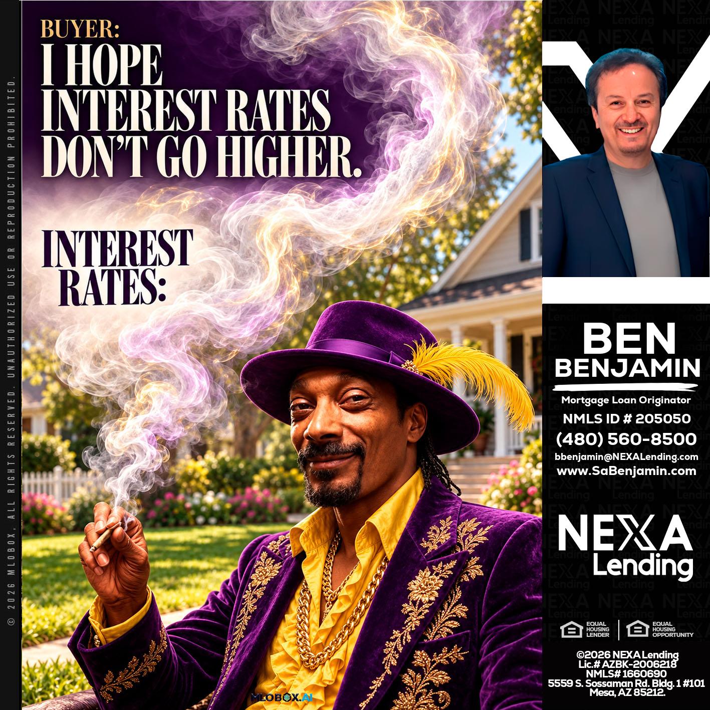 I HOPE RATES - Ben Benjamin -Mortgage Loan Originator