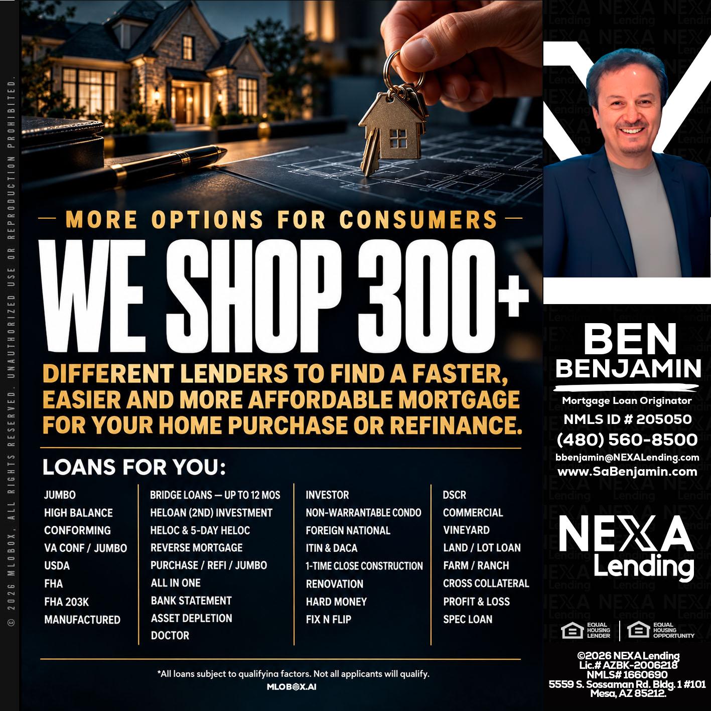 WE SHOP 300+ - Ben Benjamin -Mortgage Loan Originator