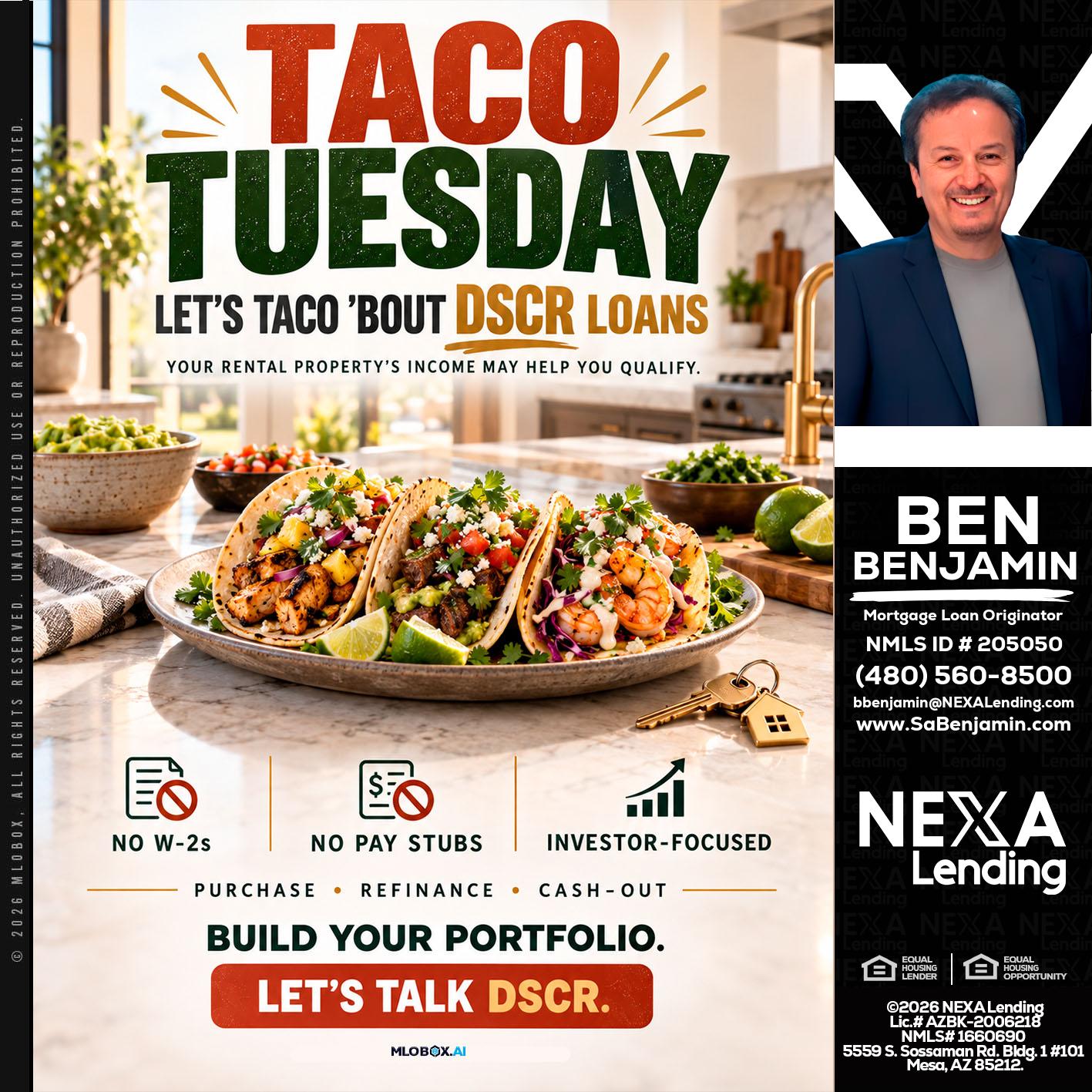 TACO TUESDAY - Ben Benjamin -Mortgage Loan Originator