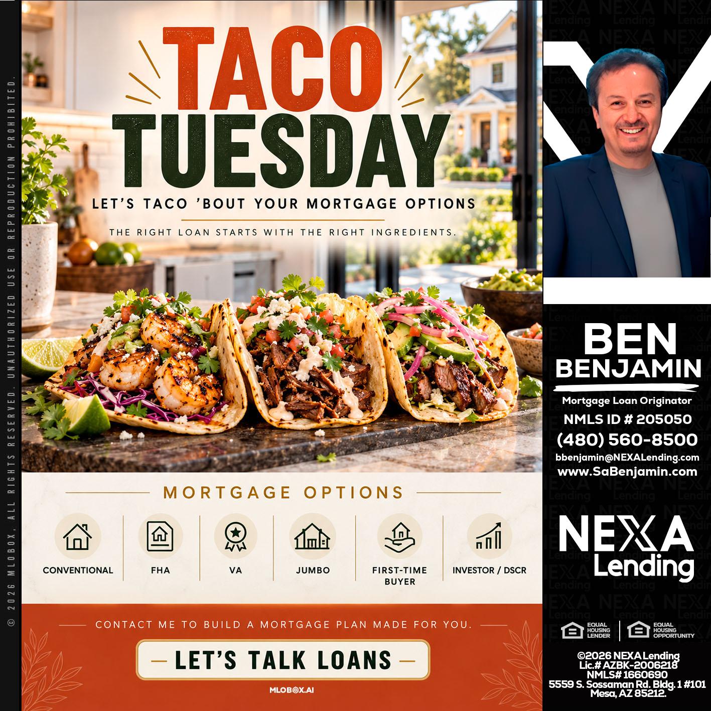 taco Tuesday - Ben Benjamin -Mortgage Loan Originator