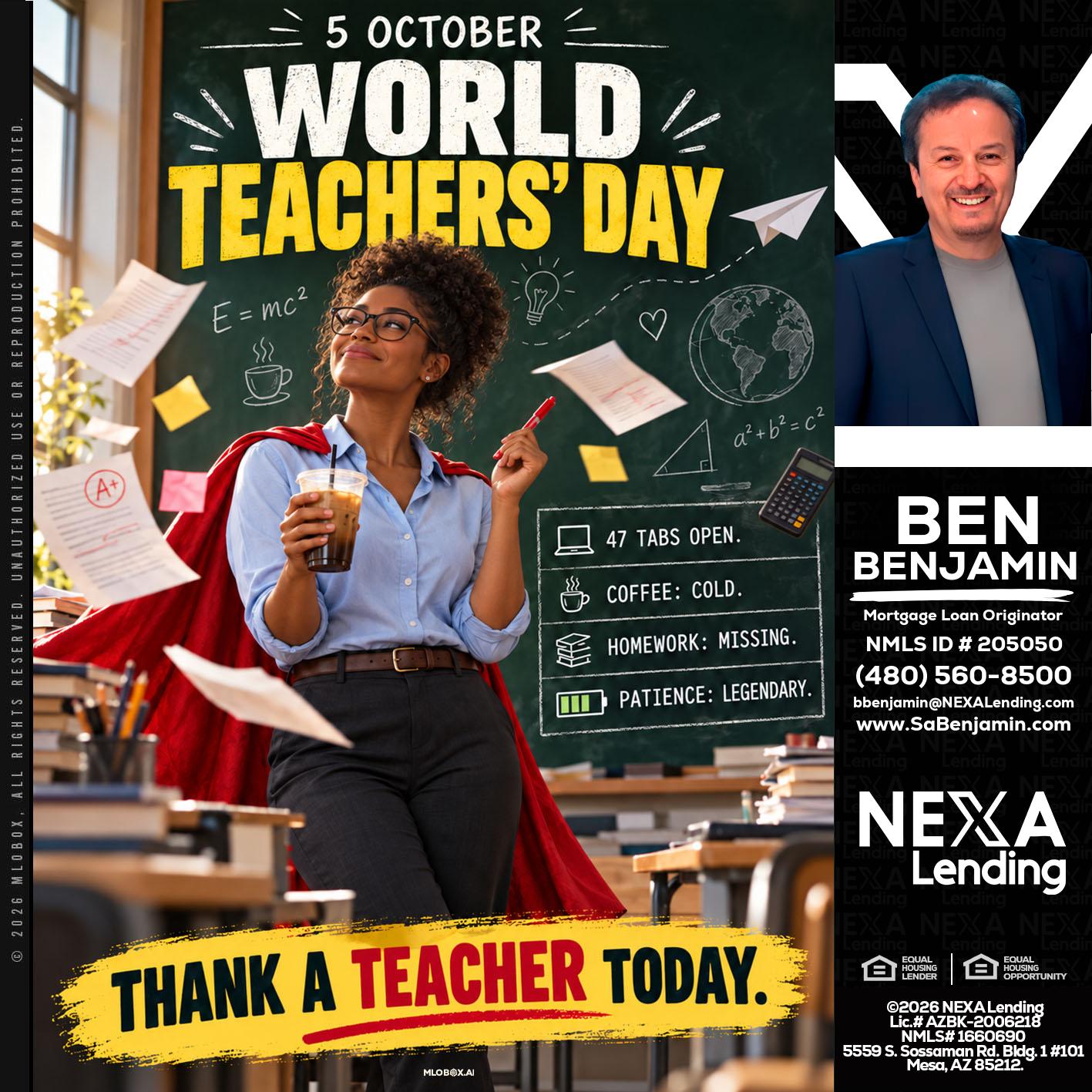 world teacher day - Ben Benjamin -Mortgage Loan Originator