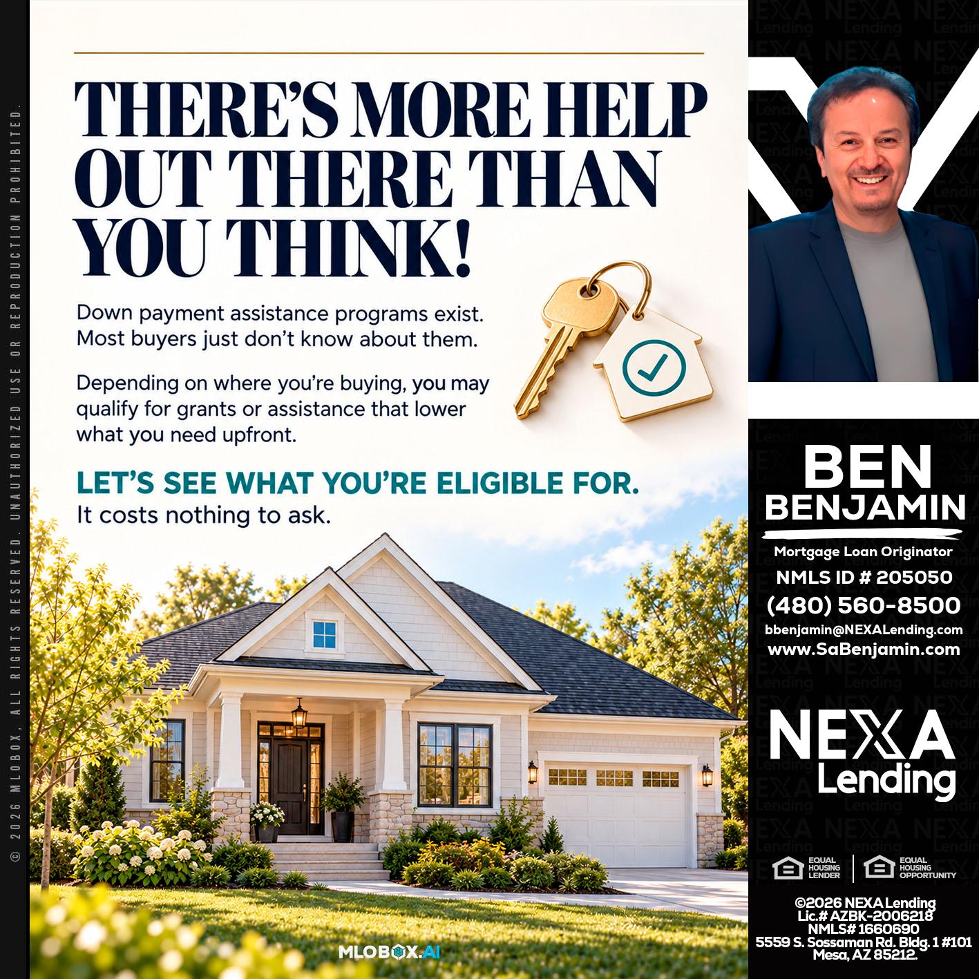 THERES MORE - Ben Benjamin -Mortgage Loan Originator