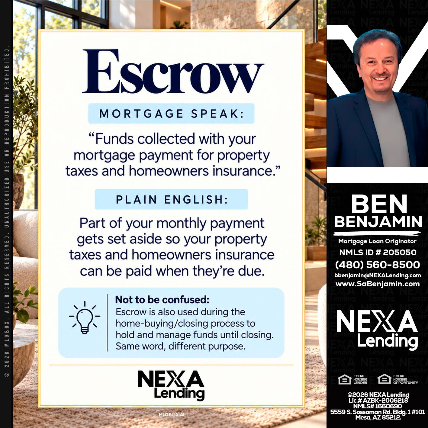 ESCROW - Ben Benjamin -Mortgage Loan Originator