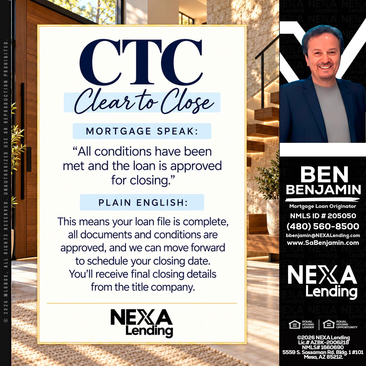 CLEAR TO CLOSE - Ben Benjamin -Mortgage Loan Originator