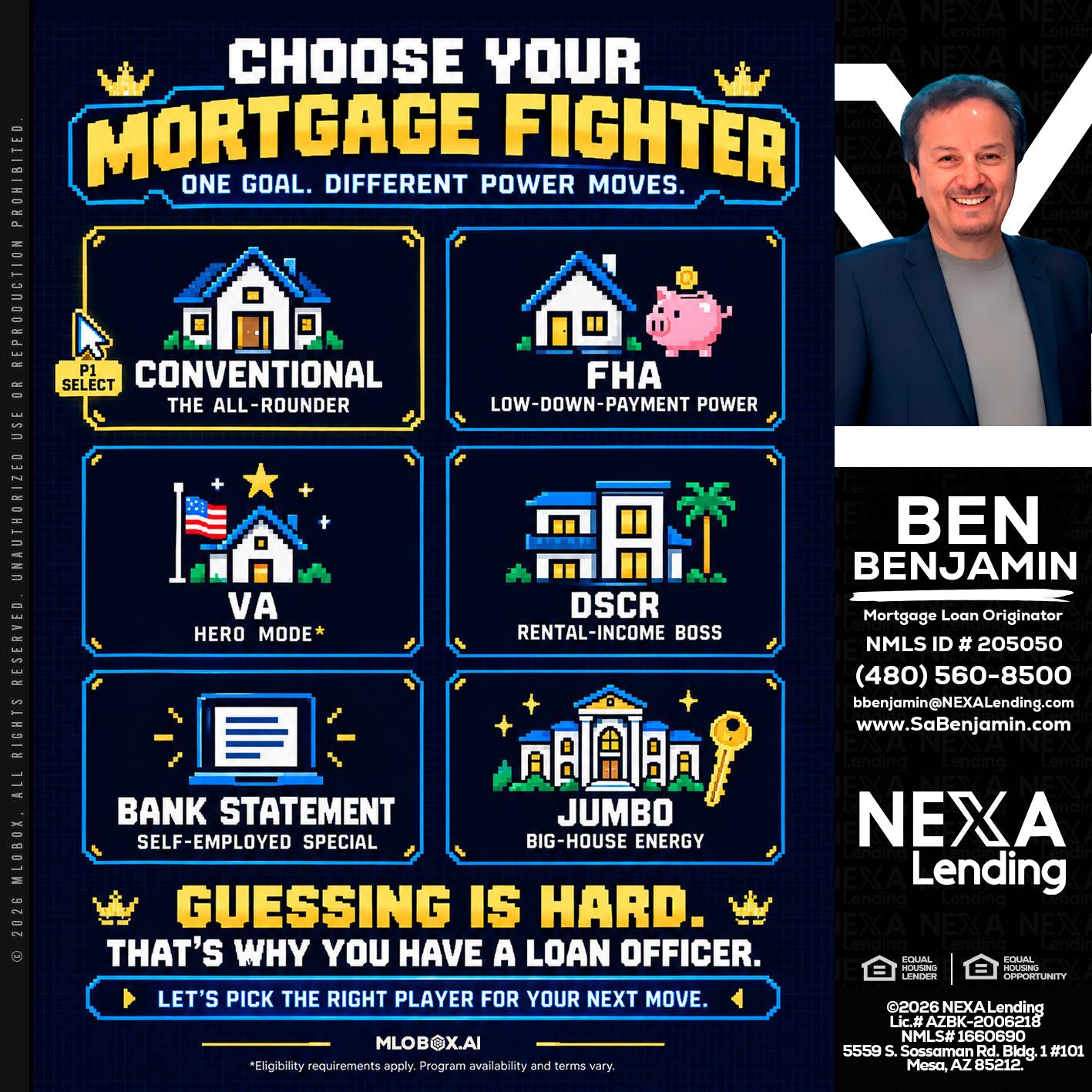 CHOOSE YOUR MORTGAGE - Ben Benjamin -Mortgage Loan Originator