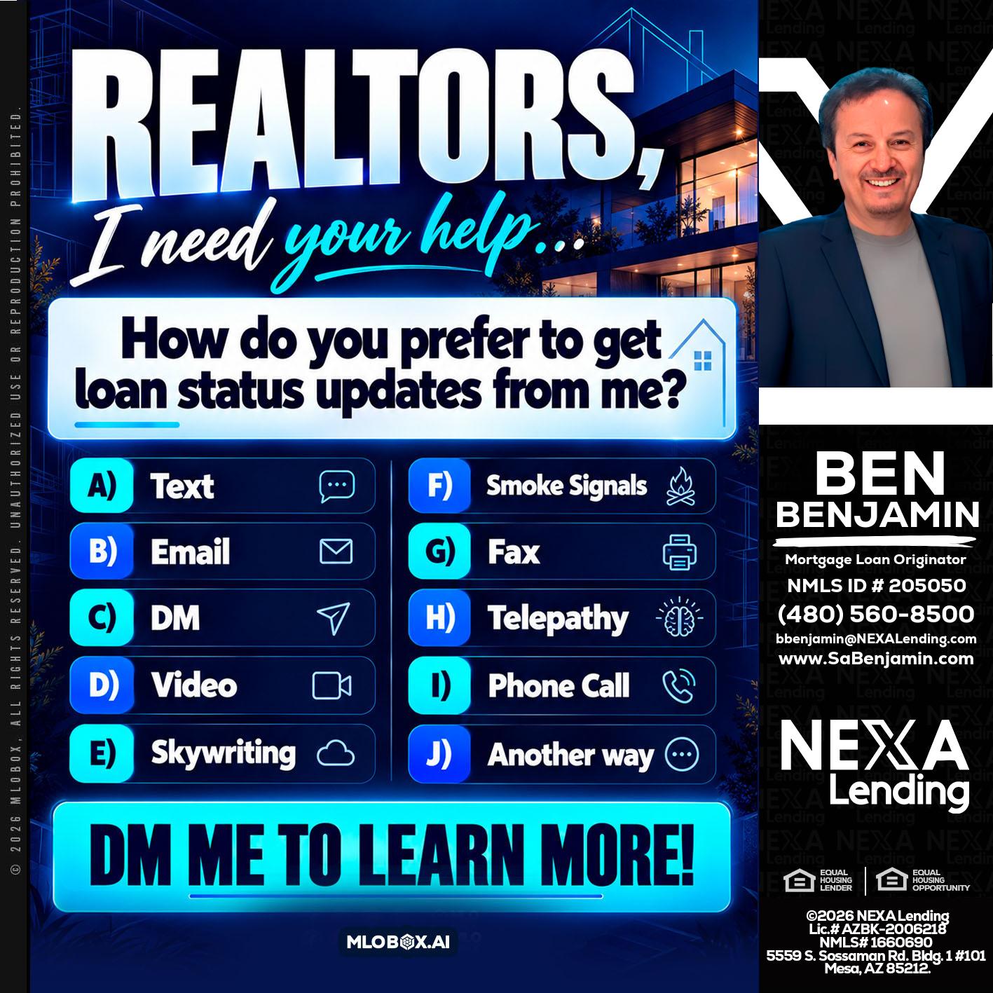 REALTORS - Ben Benjamin -Mortgage Loan Originator