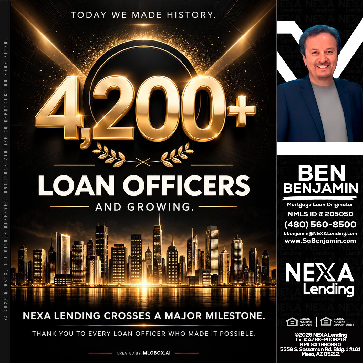 4200+. MLOs - Ben Benjamin -Mortgage Loan Originator
