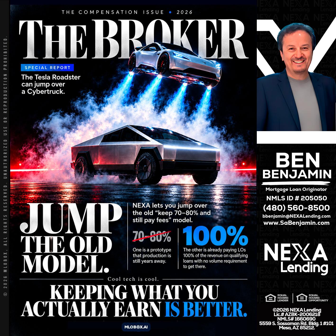 THE BROKER - Ben Benjamin -Mortgage Loan Originator